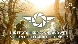 The PHOTOHIKER 44 on tour with Stefan Hefele and Felix Röser
