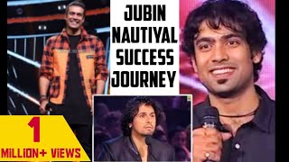 Jubin Nautiyal Success Journey Rejected By Sonu Nigam And Now 