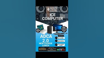 ADCA 2.0 (Advance Diploma in Computer Application) New Course Lunch From ICE COMPUTER. #newreels