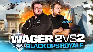 EXPLOSION EN WAGER SUR BLACK OPS ROYALE Ft. @imZaaKK7