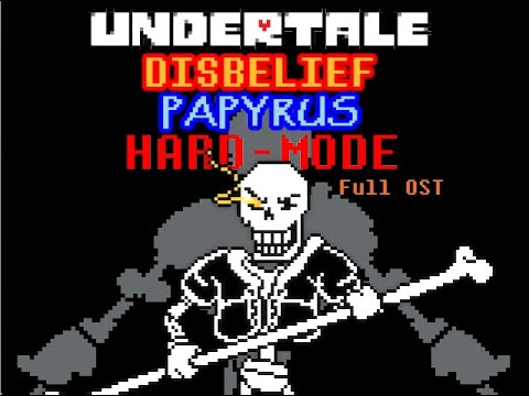 Undertale Disbelief Papyrus Hard Mode Full OST Phase 1 5