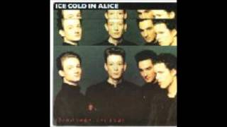 ICE COLD IN ALICE Fade Away 1988