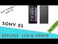 Sony E5 LCD Display + Touch Screen Digitizer replacement tutorial by CrocFIX