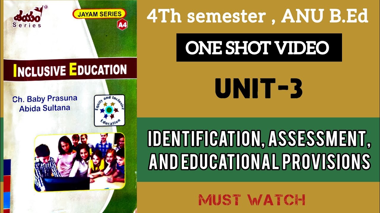 4th semester ll INCLUSIVE EDUCATION ll unit-3 ll Acharya Nagarjuna University B.Ed ll one shot video
