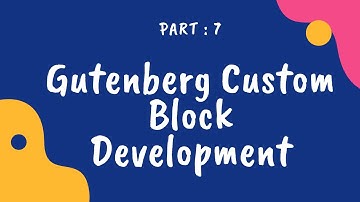 How to develop Gutenberg blocks In Bangla Tutorial  Step By Step [ Part 7 ]  icons