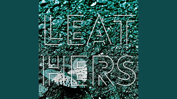 Leathers
