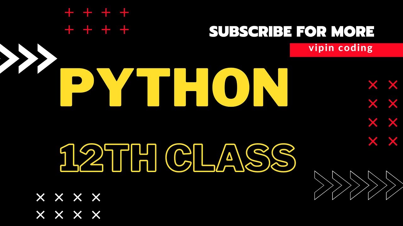 Introduction to Python for class 12 || Class 12 Computer Science with ...