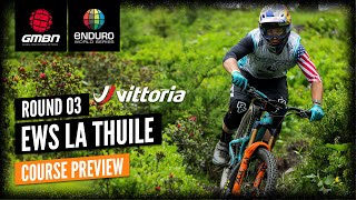 EWS La Thuile Course Preview | Enduro World Series 2021 Round 3