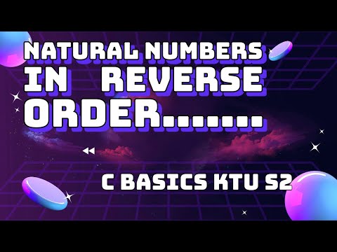 Print first n natural numbers in reverse order - YouTube