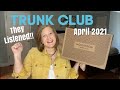 Trunk Club | April 2021