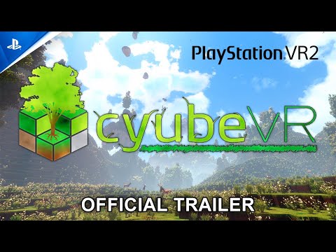 cyubeVR - Official Trailer | PS VR2 Games