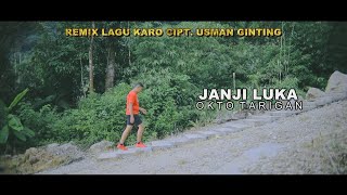 JANJI LUKA REMIX | OKTO MADANTA TARIGAN | LAGU KARO TERBARU