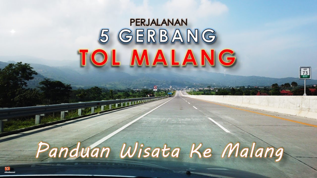 5 Gerbang  TOL  Malang  2020 Perjalanan Penjelasan dan 