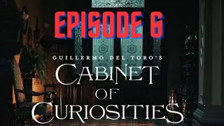 CABINET OF CURIOSITIES | SEASON 1 EPISODE 6 | THE DREAMS IN THE WITCH HOUSE | MISS TREPIDATION