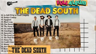 ✨The Dead South Mix 