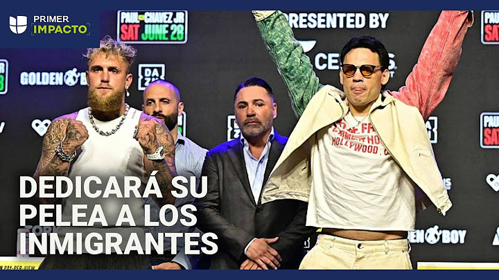 Julio César Chávez Jr. dedicará su pelea contra Jake Paul a los inmigrantes