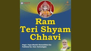 Ram Teri Shyam Chhavi