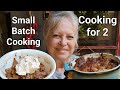 Cooking for 2, Au Gratin Potatoes, Apple Crisp!