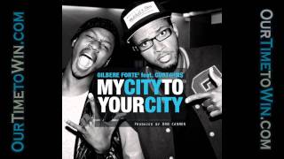 Watch Gilbere Forte My City To Your City video