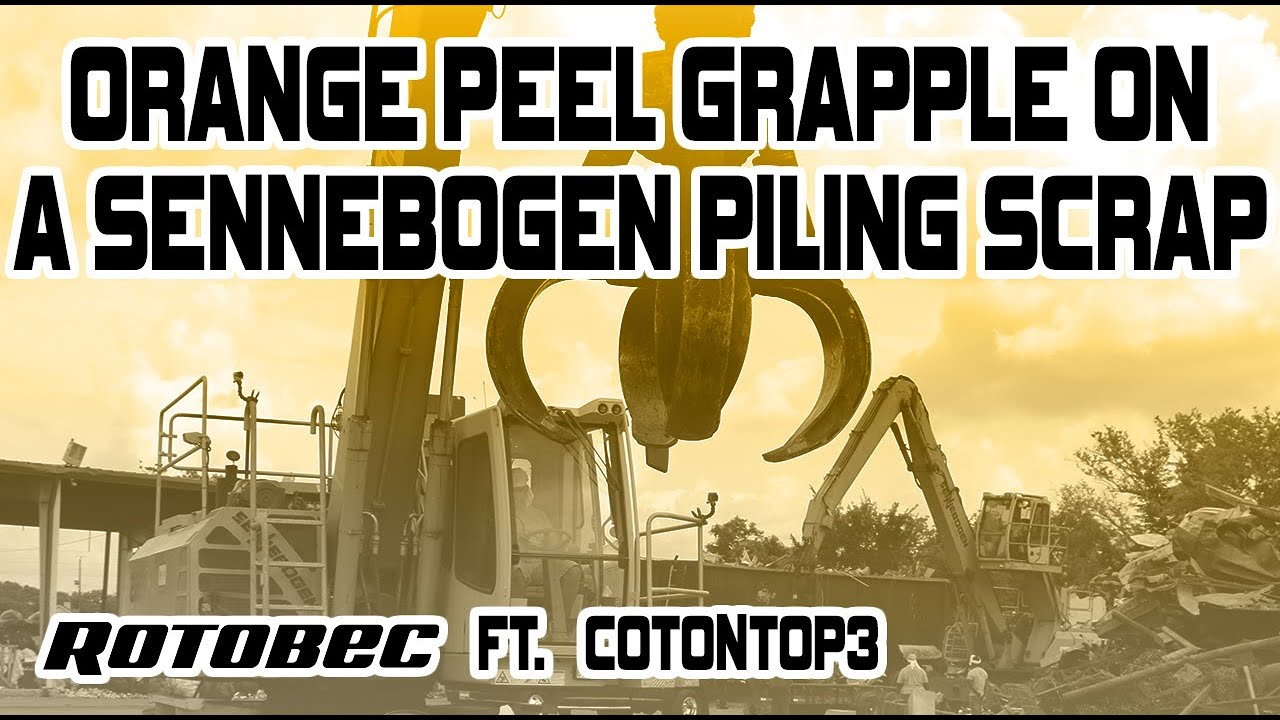 Rotobec Orange peel grapple piling some scraps on a Sennebogen in New Orleans! Featuring Cotontop3!