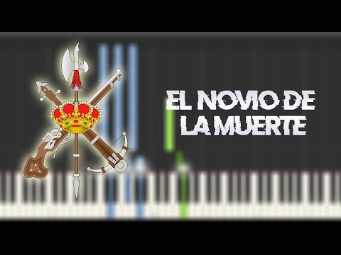 El novio de la muerte 🎷 - Himno de la Legion