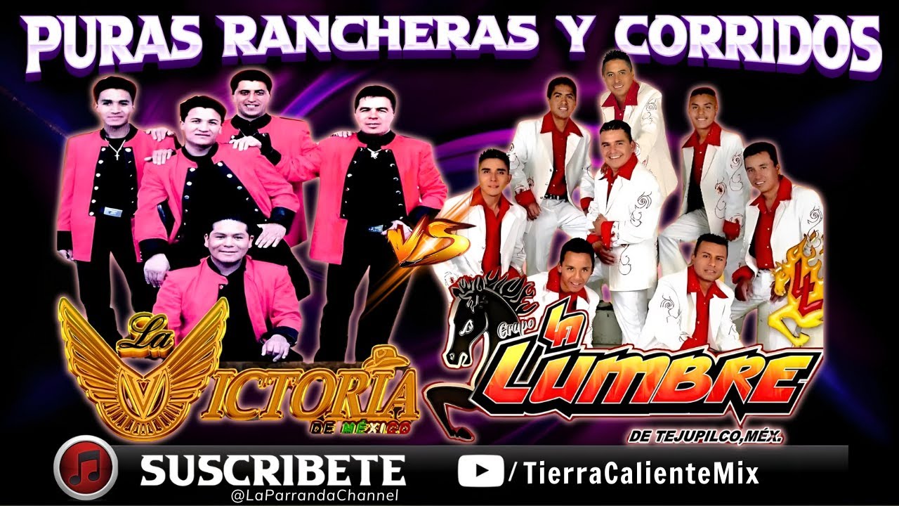 La Victoria de México Mix La Lumbre de Tejupilco Éxitos De Colección🤠🎵Corridos Y Rancheras 2026