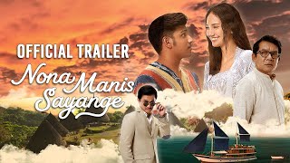  TRAILER NONA MANIS SAYANGE