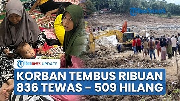UPDATE: 836 Orang Tewas dan 518 Hilang Akibat Banjir Sumatera, Korban di Sumbar Paling Banyak