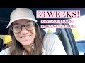 36 weeks Pregnant //DITL of a very pregnant lady//Treat yo self!