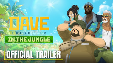 Dave the Diver - Official In The Jungle Developer Update and DLC Overview Trailer
