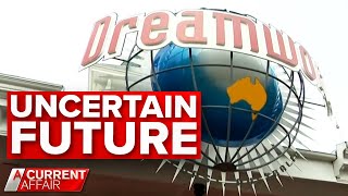 Dreamworld's future uncertain after parent company charged | A Current Affair