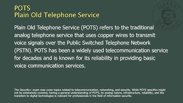 POTS - Plain Old Telephone Service