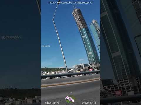 Monterrey - Torre Rise y TOp desde Av. Morones Prieto #shorts #skyscraper