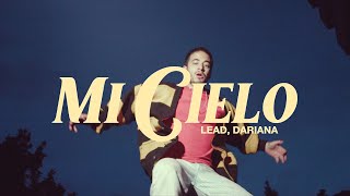 LEAD, Dariana - Mi Cielo (Lyric Video Oficial) chords