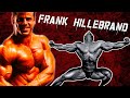 Франк Хиллебранд был противником стероидов, но умер на тренировке. Побеждал на ранних турнирах СССР