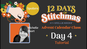 SPOILER! 12 Days of Stitchmas Advent Calendar 2024 | Day 4 with Michelle Short