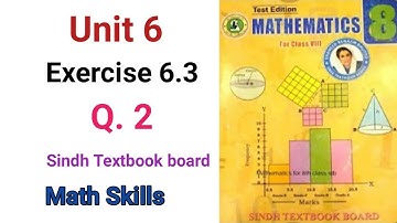 #Maths Class 8 | Unit 6 | Exercise 6.3 | Q 2 | Sindh Textbook board