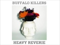 Capture de la vidéo Buffalo Killers - Heavy Reverie (Commercial)