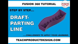 FUSION 360 HOW to create DRAFT using a parting line/sketch...... Simple step by step. Free models.