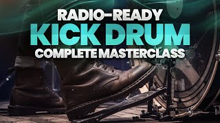 How to Mix Kick Drums Like a Pro | Complete Kick Mixing Masterclass