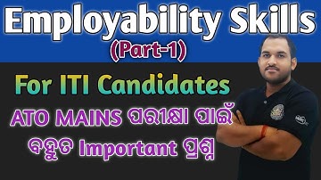 Employability Skills (Part-1) | ATO Main Exam | B MOHAN KUMAR | Selected Questions #ato #iti