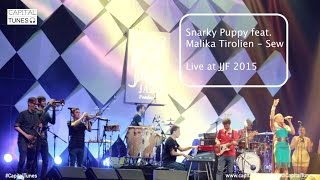 Snarky Puppy feat. Malika Tirolien - Sew / Live at JJF 2015 / Capital Tunes #30