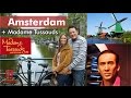 Holanda: Amsterdam + Madame Tussauds - Ir e Descobrir