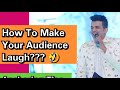 How to make audience laugh learn anchoring  public speaking tips  anchoring tutorial