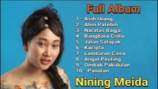 Nining Meida - Asih Urang full Album pop sunda terbaik sepanjang masa