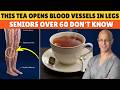 Over 60 Drink These 3 Teas to Rebuild Muscle and Walk Strong Again Senior Health Tips
