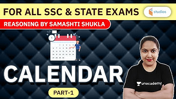 For All SSC & STATE EXAMS | Reasoning by Samashti Shukla | Calendar (P-1)