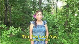 Tsis Yog Luag Yug Luag Yeej Tsis Hlub 6-26-25