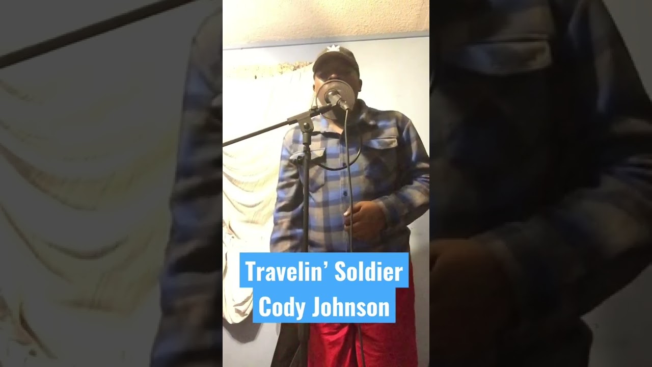 Travelin’ Soldier Cody Johnson (Cover by Darius Heath) YouTube