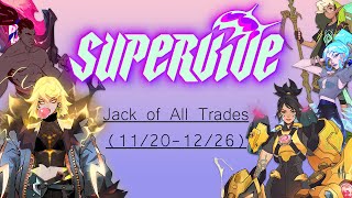 Jack of All Trades: A SUPERVIVE Montage